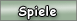 Spiele